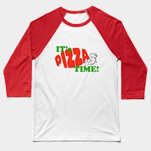 IT's PIZZA TIME! classic design FUN Baseball T-Shirt